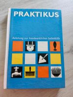 Praktikus VEB Fachbuchverlag Leipzig Sachsen - Nossen Vorschau