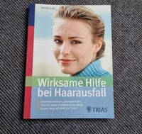 Buch Wirksame Hilfe bei Haarausfall: Ursachen erkennen, Lösungen Niedersachsen - Harsum Vorschau