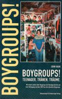 "Boygroups!" - Teenager, Tränen, Träume ... Frankfurt am Main - Sachsenhausen Vorschau