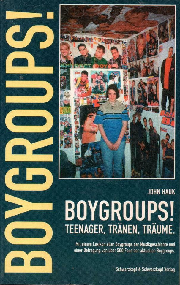 "Boygroups!" - Teenager, Tränen, Träume ... in Frankfurt am Main