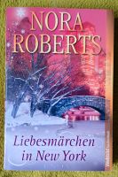 Liebesmärchen in New York von Nora Roberts Brandenburg - Eisenhüttenstadt Vorschau