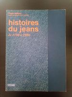 Historie du Jeans de 1750 a 1994 Buch Französisch Vintage Duisburg - Rheinhausen Vorschau