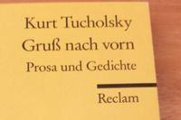 Kurt Tucholsky Gruß nach vorn - Zustand unbenutzt Bayern - Kochel am See Vorschau