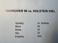 Hannover 96 vs. Holstein Kiel # 2 Sitzplatzkarten Block S5 Hamburg-Mitte - HafenCity Vorschau