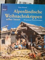 Buch Alpenländische Weihnachtskrippen Hessen - Heppenheim (Bergstraße) Vorschau