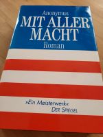 Buch Mit Aller Macht von Anonymus Bayern - Raubling Vorschau