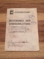 Bedienungsanleitung Einbauanleitung Sicherheitsgurt Dacia 1300 Sachsen - Bautzen Vorschau