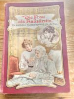Die Frau als Hausärztin - Nachschlagebuch für die Frau - 1908 Dresden - Blasewitz Vorschau