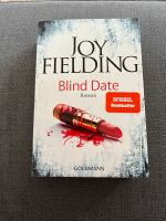 Joy Fielding - Blind Date Schleswig-Holstein - Elmshorn Vorschau