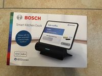 OVP - Bosch Smart Kitchen Dock Bayern - Donauwörth Vorschau