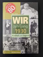 Wir vom Jahrgang 1930 Hans J. Kever NEU & OVP München - Untergiesing-Harlaching Vorschau