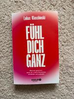 Fühl dich ganz / Buch Lukas Klaschinski Rheinland-Pfalz - Bad Kreuznach Vorschau