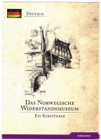 Das norwegische Widerstandsmuseum in Oslo Ein Kurzführer deutsch Bayern - Peiting Vorschau