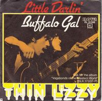 Thin Lizzy – Little Darlin' / Buffalo Gal Nordrhein-Westfalen - Morsbach Vorschau