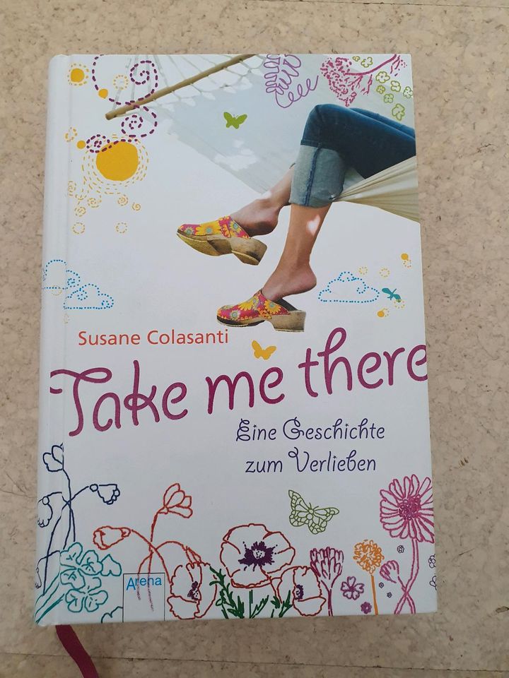 Tage me there - Susane Colasanti in Elchingen