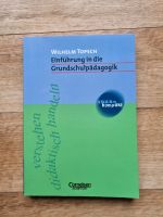 Einführung in die Grundschulpädagogik Wilhelm Topsch Thüringen - Wüstheuterode Vorschau