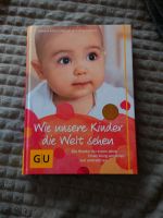 Buch "Wie unsere Kinder die Welt sehen" Bayern - Mauth Vorschau