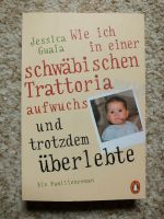 Jessica Guaia - Wie ich in einer schwäbischen Tattoria aufwuchs.. Niedersachsen - Stadthagen Vorschau