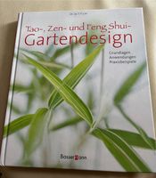 Buch „Tao- Zen- und Feng Shui-Gartendesign“ Essen - Rüttenscheid Vorschau
