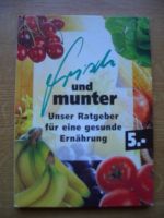 Frisch und munter - Unser Ratgeber für eine gesunde Ernährung Pankow - Buch Vorschau