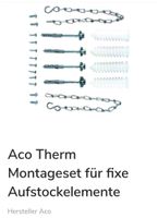 Aco Therm Montageset Aufstockelemente Bayern - Alzenau Vorschau