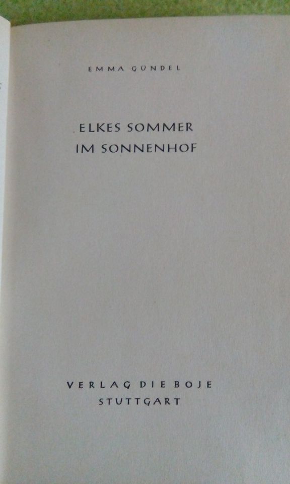 Buch 1953 ✨ ELKEs Sommer im Sonnenhof ● Emma Gündel ✨ Band 2 ✨ in Perlesreut