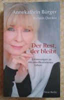 Biografie Der Rest der bleibt Annekathrin Bürger Dresden - Laubegast Vorschau