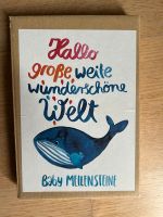 Baby Meilensteine Karten Hallo große weite wunderschöne Welt Düsseldorf - Rath Vorschau