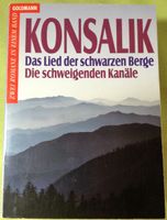 Konsalik - Das Lied der schwarzen Berge+ Die schweigenden Kanäle Bayern - Zeitlofs Vorschau