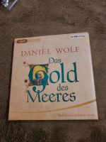 Hörbuch " Das Gold des Meeres " von Daniel Wolf Bayern - Großheirath Vorschau
