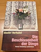 Buch „Die Beschissenheit der Dinge“ Dimitri Verhulst München - Hadern Vorschau