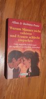 Allan & Barbara Pease - Warum Männer nicht zuhören... Nordrhein-Westfalen - Pulheim Vorschau