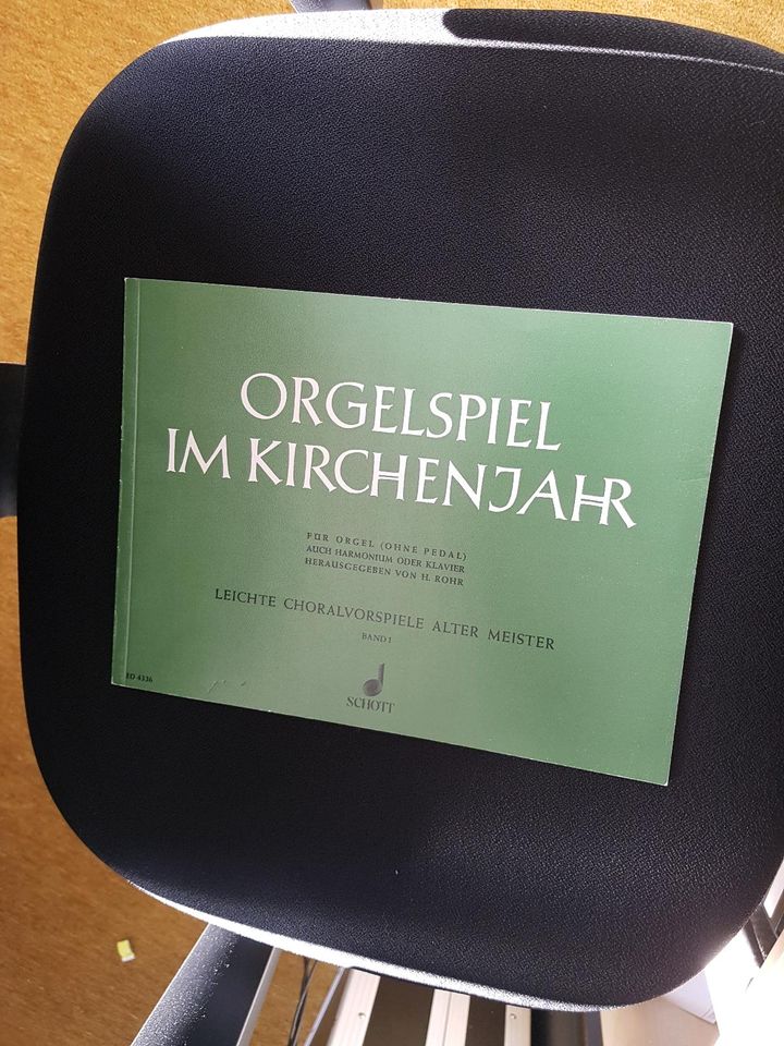 Orgelspiel im Kirchenjahr, Schott Verlag, Band 1 in Nittendorf 