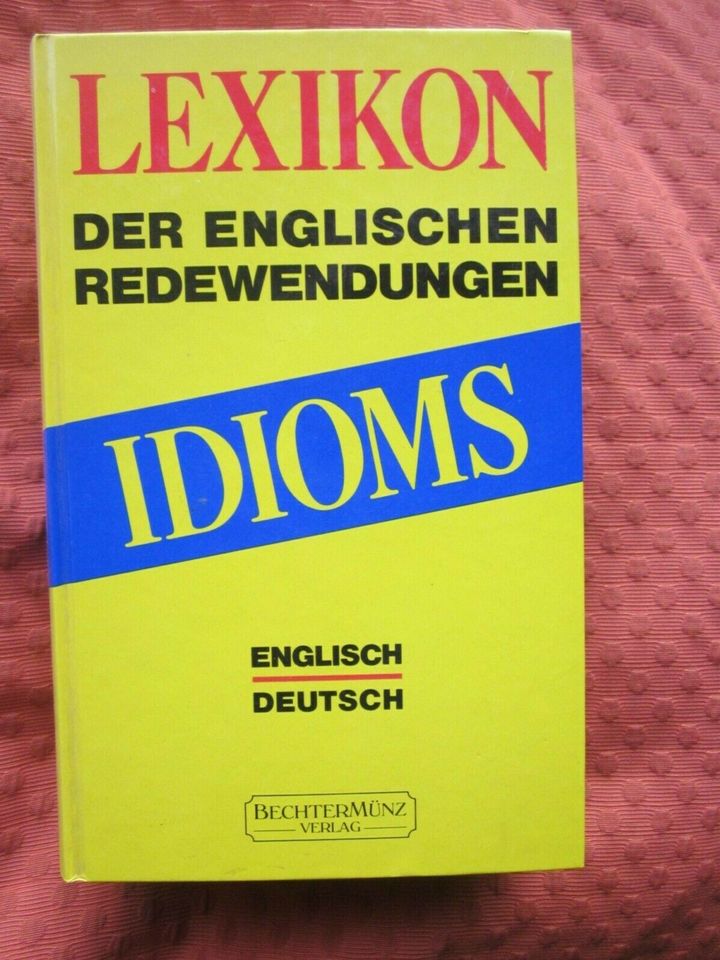 LEXIKON der englischen Redewendungen Idioms in Verden