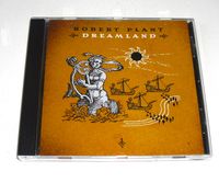 CD  Robert Plant ‎– Dreamland Berlin - Steglitz Vorschau