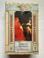 Siegfried Obermeier Torquemada Weltbild Sammler Edition Storica Bayern - Großheubach Vorschau