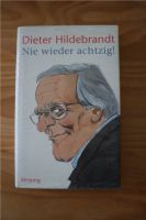 Dieter Hildebrandt: Nie wieder achtzig! (neu und ovp) Nordrhein-Westfalen - Alfter Vorschau