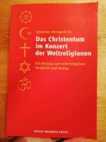 Das Christentum im Konzert der Weltreligionen I Herzgsell Kr. München - Unterschleißheim Vorschau