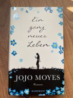 Jojo Moyes - Ein ganz neues Leben Hardcover Nordrhein-Westfalen - Minden Vorschau