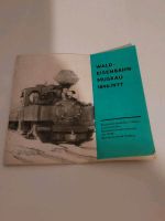 Heft von der Wald-Eisenbahn Muskau 1896-1977. DDR Sachsen - Zittau Vorschau