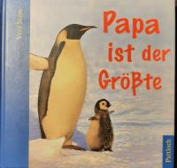 Papa ist der Größte von Vera Stein Sachsen - Radeberg Vorschau