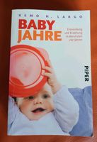 Buch Babyjahre von Remo H. Largo Babyratgeber Erziehung Kinder Baden-Württemberg - Igersheim Vorschau