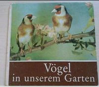 Vögel in unserem Garten/ Vögel Nistkästen DDR Kinderbuch Thüringen - Erfurt Vorschau