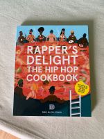 Rapper’s Delight The Hip Hop Cookbook Kochbuch Rezepte Hamburg - Wandsbek Vorschau