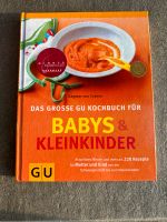 Buch, Ratgeber: Das große GU Kochbuch für Babys & Kleinkinder Baden-Württemberg - Hüttlingen Vorschau