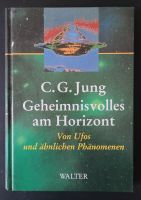 C. G. Jung: Geheimnisvolles am Horizont München - Sendling Vorschau