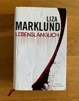 Liza Marklund - Lebenslänglich München - Berg-am-Laim Vorschau