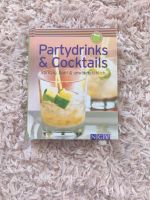 Partydrinks & Cocktails Buch Rheinland-Pfalz - Ilbesheim bei Landau in der Pfalz Vorschau