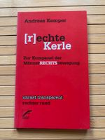 Kemper: [R]echte Kerle. Zur Kumpanei der MännerRECHTSbewegung Leipzig - Plagwitz Vorschau