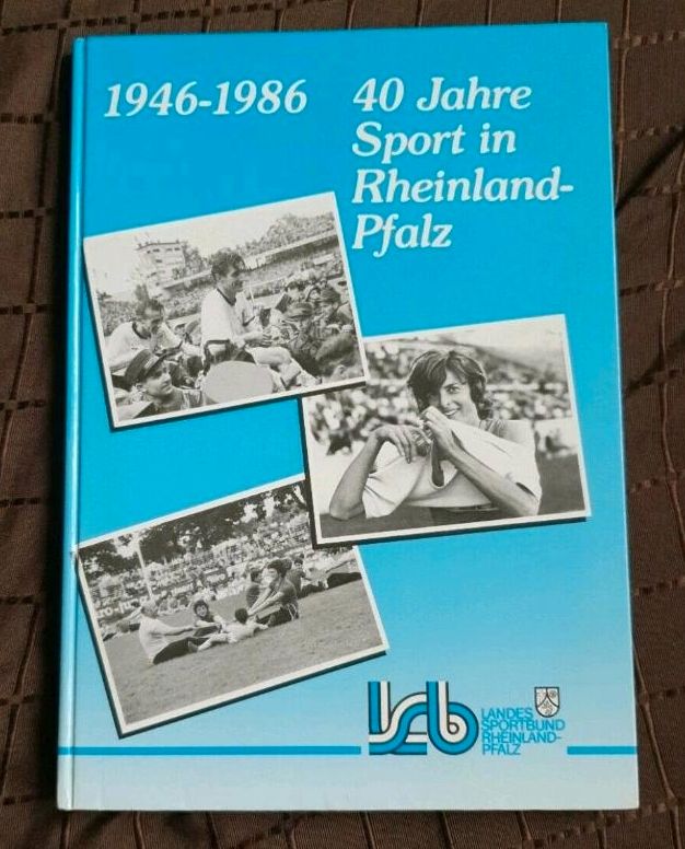 40 Jahre Sport in Rheinland-Pfalz 1946-1986 in Mayen